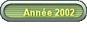 Ann�e 2002
